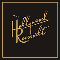 
    The Hollywood Roosevelt
 in Los Angeles
